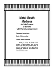 Metal-Mouth Madness