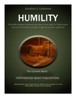 Humility, The People Walking in Darkness Have Seen a Great Light!