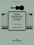 Three Shepherd Hymns for Cello and Organ