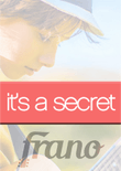 It's a Secret