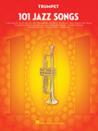 101 Jazz Songs for Trumpet