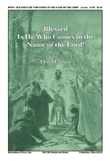 Blessed Is He Who Comes in the Name of the Lord! mini preview