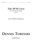 Take All My Loves