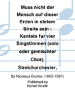 Muss nicht der Mensch auf dieser Erden in stetem Streite sein