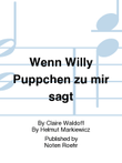 Wenn Willy Püppchen zu mir sagt (dt) mini preview