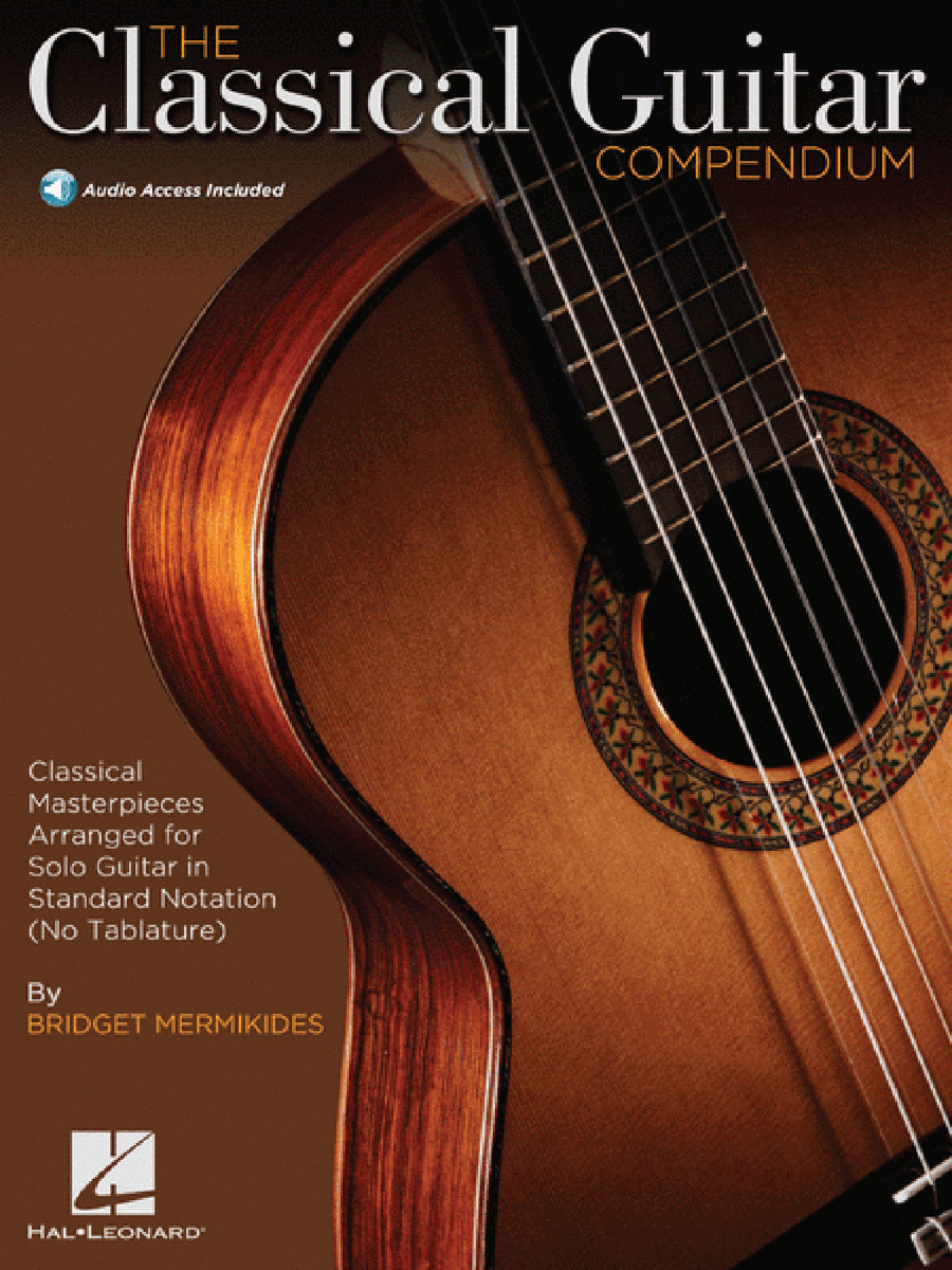 The Classical Guitar Compendium – Classical Masterpieces Arranged for Solo Guitar Acoustic Guitar scores gallery preview page 1