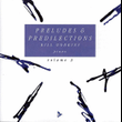 Preludes & Predilections, Volume 3