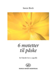 6 Motetter Til Paske