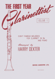 The First Year Clarinettist - Volume 1