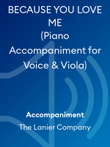 BECAUSE YOU LOVE ME (Piano Accompaniment for Voice & Viola) mini preview