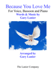Gary Lanier: BECAUSE YOU LOVE ME (Worship - For Voice, Bassoon and Piano) mini preview