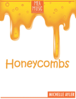 Honeycombs
