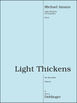 Light thickens
