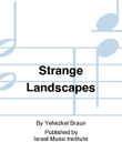 Strange Landscapes