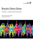 Kendor Debut Solos - Bb Clarinet - Piano Accompaniment