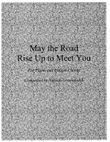 May the Road Rise Up to Meet You