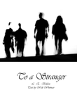 To A Stranger