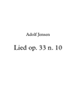 A. Jensen, Lied (Song) op. 33 n. 10