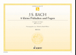 Eight little Preludes and Fugues, BWV 553-560