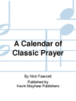 A Calendar of Classic Prayer