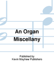 An Organ Miscellany