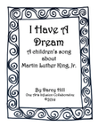 I Have A Dream: A Children's Song About Martin Luther King, Jr.