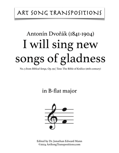 DVORÁK: I will sing new songs of gladness, Op. 99 no. 5 (transposed to B-flat major)