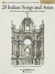 28 Italian Songs & Arias of the 17th and 18th Centuries – Medium High Voice