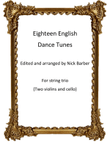 Eighteen English Dance Tunes