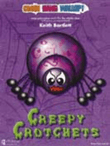 Creepy Crotchets