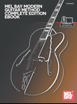 Mel Bay Modern Guitar Method Complete Edition