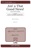 Ain’ a That Good News!