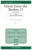 Green Grow the Rushes, O