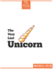 Very Last Unicorn
