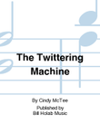 The Twittering Machine