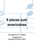 9 pieces sud-americaines