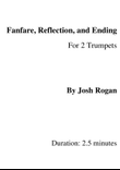 Fanfare, Reflection, and Ending for 2 Trumpets