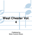 West Chester Vol. 4