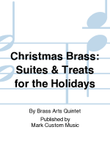 Christmas Brass: Suites & Treats for the Holidays