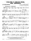 You're a Mean One, Mr. Grinch: B-flat Tenor Saxophone