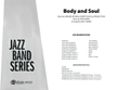 Body and Soul: Score