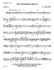 The Impossible Dream: Trombones 1 & 2