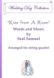 Kiss From A Rose