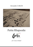 Petite Rhapsodie for Concert Band - Score & Parts