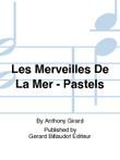 Les Merveilles De La Mer - Pastels