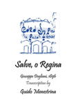 Giuseppe Dogliani - Salve o Regina (1896)