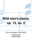Wild men's dance = Danse sauvage