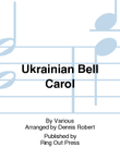 Ukrainian Bell Carol