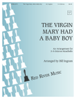 Virgin Mary Had a Baby Boy