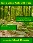 Just a Closer Walk with Thee / Solace (Tenor Sax and Piano)